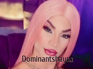 Dominantshayna