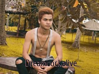Dreamcockalive