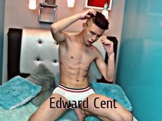 Edward_Cent
