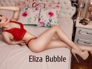 Eliza_Bubble