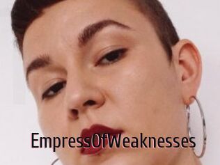 EmpressOfWeaknesses