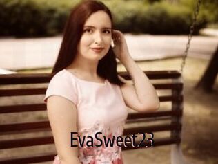 EvaSweet23