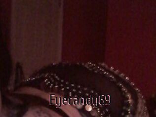 Eyecandy69