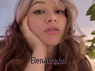 Elenatender