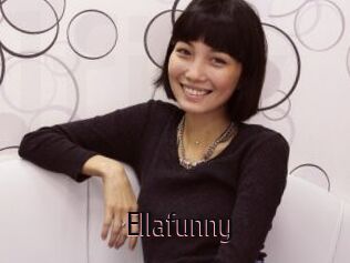 Ellafunny