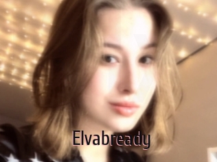 Elvabready