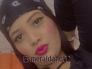 Esmeraldahot12