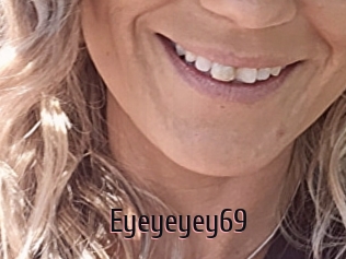 Eyeyeyey69
