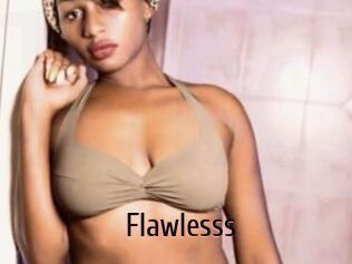 Flawlesss