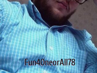 Fun4OneorAll78