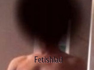 Fetishlad
