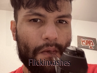 Flickinxashes