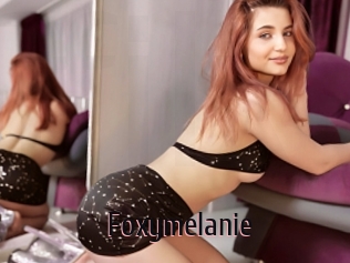 Foxymelanie