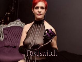 Foxyswitch