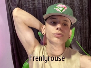Frenlyrouse