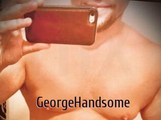 GeorgeHandsome