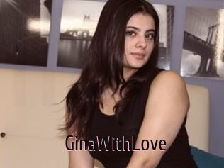 GinaWithLove