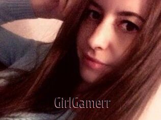 GirlGamerr