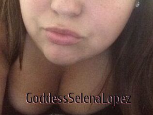 GoddessSelenaLopez