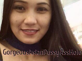 GorgeousAsianPussyAssHole