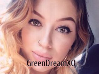 GreenDreamXO