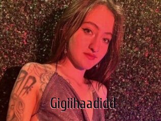 Gigiihaadidd