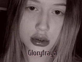 Gloryfraya