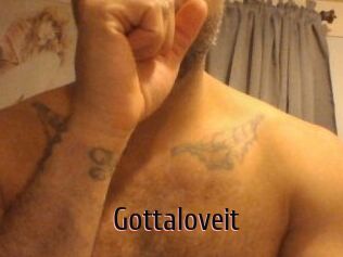 Gottaloveit