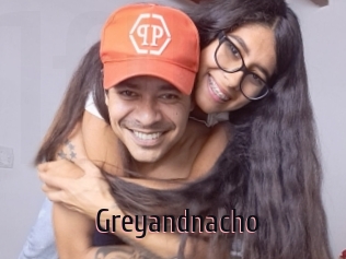 Greyandnacho