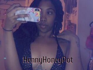 HennyHoneyPot