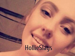 HollieSlays
