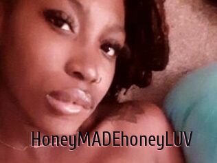 HoneyMADEhoneyLUV