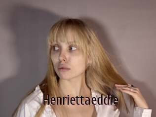 Henriettaeddie