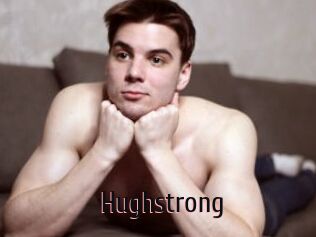 Hughstrong
