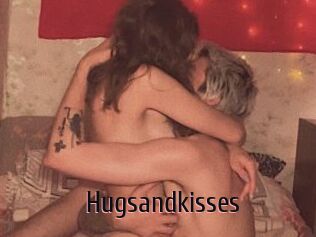 Hugsandkisses