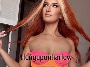 Hunguponharlow