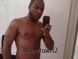 Icangetuwet2