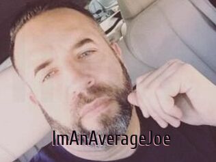 ImAnAverageJoe