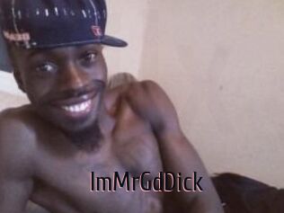 ImMrGdDick