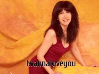 Iwannaloveyou