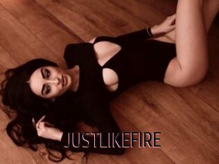 JUSTLIKEFIRE
