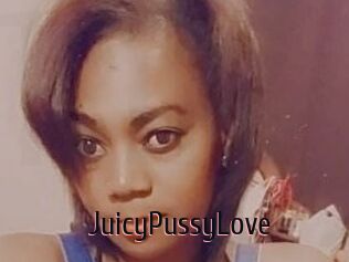 JuicyPussyLove