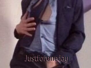 Justforoneday