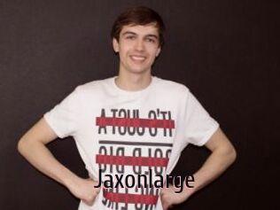 Jaxonlarge