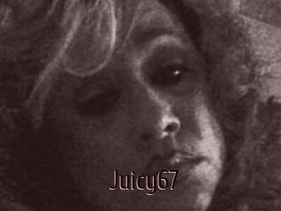 Juicy67