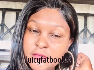 Juicyfatboobsx