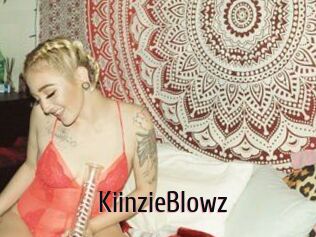KiinzieBlowz