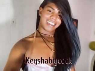 Keyshabigcock