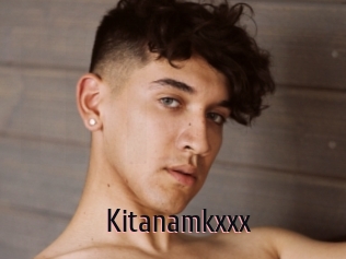 Kitanamkxxx