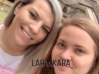 LARAxKARA
